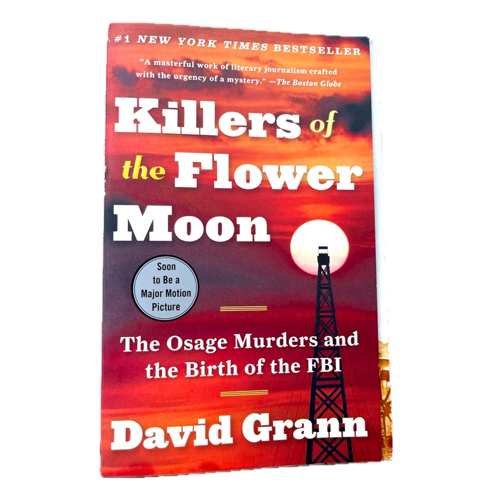Killers of the Flower Moon by David Grann